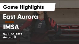 East Aurora  vs IMSA  Game Highlights - Sept. 30, 2023
