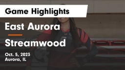 East Aurora  vs Streamwood  Game Highlights - Oct. 5, 2023