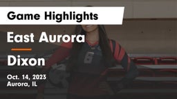 East Aurora  vs Dixon  Game Highlights - Oct. 14, 2023