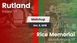 Matchup: Rutland vs. Rice Memorial  2018