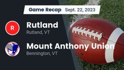 Recap: Rutland  vs. Mount Anthony Union  2023