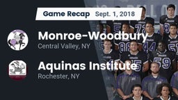 Recap: Monroe-Woodbury  vs. Aquinas Institute  2018