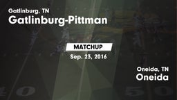 Matchup: Gatlinburg-Pittman vs. Oneida  2016