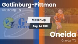 Matchup: Gatlinburg-Pittman vs. Oneida  2018