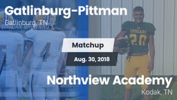 Matchup: Gatlinburg-Pittman vs. Northview Academy 2018