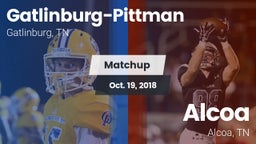 Matchup: Gatlinburg-Pittman vs. Alcoa  2018