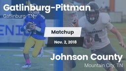 Matchup: Gatlinburg-Pittman vs. Johnson County  2018