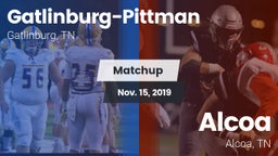 Matchup: Gatlinburg-Pittman vs. Alcoa  2019