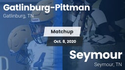 Matchup: Gatlinburg-Pittman vs. Seymour  2020