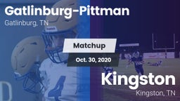 Matchup: Gatlinburg-Pittman vs. Kingston  2020