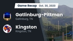 Recap: Gatlinburg-Pittman  vs. Kingston  2020