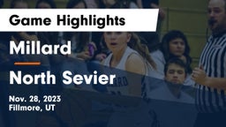 Millard  vs North Sevier  Game Highlights - Nov. 28, 2023