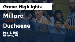 Millard  vs Duchesne  Game Highlights - Dec. 2, 2023