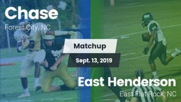 Matchup: Chase  vs. East Henderson  2019