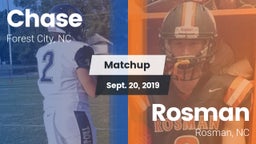 Matchup: Chase  vs. Rosman  2019