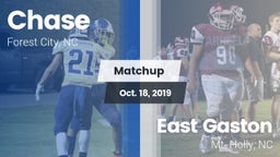 Matchup: Chase  vs. East Gaston  2019