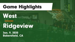 West  vs Ridgeview  Game Highlights - Jan. 9, 2020