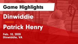 Dinwiddie  vs Patrick Henry  Game Highlights - Feb. 10, 2020
