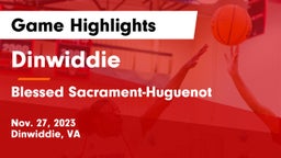 Dinwiddie  vs Blessed Sacrament-Huguenot  Game Highlights - Nov. 27, 2023