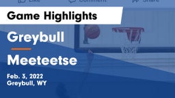 Greybull  vs Meeteetse Game Highlights - Feb. 3, 2022