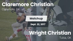 Matchup: Claremore Christian vs. Wright Christian  2017