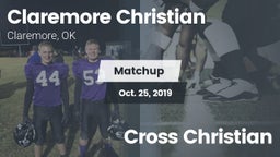 Matchup: Claremore Christian vs. Cross Christian 2019