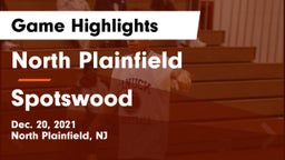 North Plainfield  vs Spotswood  Game Highlights - Dec. 20, 2021