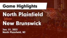 North Plainfield  vs New Brunswick  Game Highlights - Jan. 31, 2022