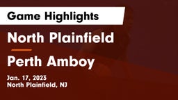 North Plainfield  vs Perth Amboy Game Highlights - Jan. 17, 2023