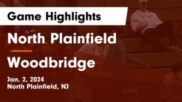 North Plainfield  vs Woodbridge  Game Highlights - Jan. 2, 2024