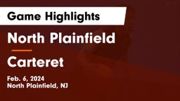 North Plainfield  vs Carteret  Game Highlights - Feb. 6, 2024