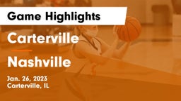 Carterville  vs Nashville  Game Highlights - Jan. 26, 2023
