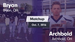 Matchup: Bryan vs. Archbold  2016