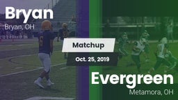Matchup: Bryan vs. Evergreen  2019