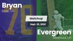 Matchup: Bryan vs. Evergreen  2020