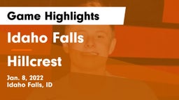 Idaho Falls  vs Hillcrest  Game Highlights - Jan. 8, 2022