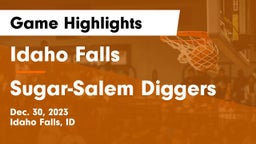 Idaho Falls  vs Sugar-Salem Diggers Game Highlights - Dec. 30, 2023