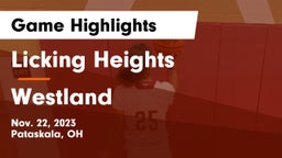 Licking Heights  vs Westland  Game Highlights - Nov. 22, 2023