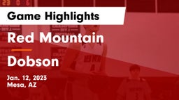 Red Mountain  vs Dobson  Game Highlights - Jan. 12, 2023