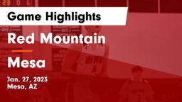Red Mountain  vs Mesa  Game Highlights - Jan. 27, 2023