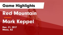 Red Mountain  vs Mark Keppel  Game Highlights - Dec. 21, 2017