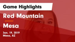 Red Mountain  vs Mesa Game Highlights - Jan. 19, 2019