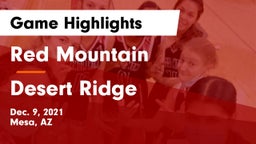 Red Mountain  vs Desert Ridge Game Highlights - Dec. 9, 2021