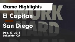 El Capitan  vs San Diego  Game Highlights - Dec. 17, 2018