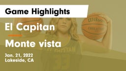El Capitan  vs Monte vista Game Highlights - Jan. 21, 2022