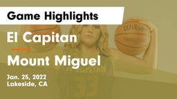 El Capitan  vs Mount Miguel  Game Highlights - Jan. 25, 2022