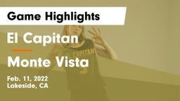 El Capitan  vs Monte Vista Game Highlights - Feb. 11, 2022