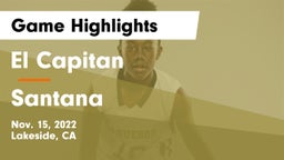 El Capitan  vs Santana Game Highlights - Nov. 15, 2022