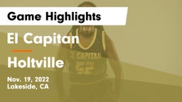 El Capitan  vs Holtville Game Highlights - Nov. 19, 2022