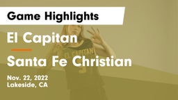 El Capitan  vs Santa Fe Christian  Game Highlights - Nov. 22, 2022